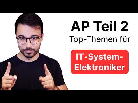 AP Teil 2: Die Top-Themen für IT-System-Elektroniker
