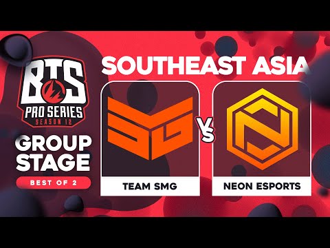 Team SMG vs Neon Game 1 - BTS Pro Series 12 SEA: Groups w/ T-Panda & hairy_freak