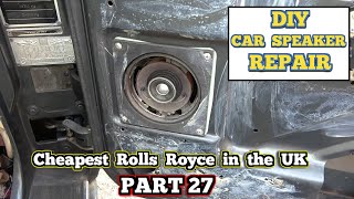 Attempted DIY Repair on Rolls Royce CAR Speakers - Can I fix a Silver Spirit - PART 27