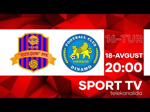 QIZILQUM vs DINAMO | Coca-cola Superliga-2022 | 16-tur