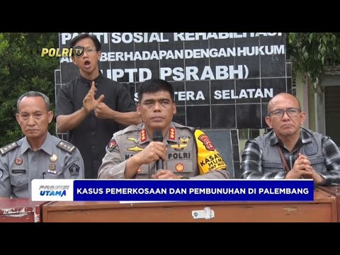 KASUS PEMERKOSAAN DAN PEMBUNUHAN DI PALEMBANG
