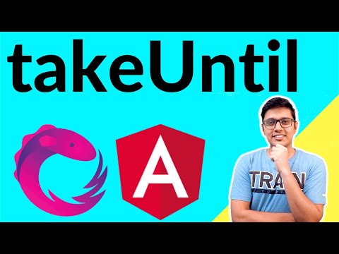 TakeUntil Operator in Rxjs | Effective use of TakeUntil Operator in Angular