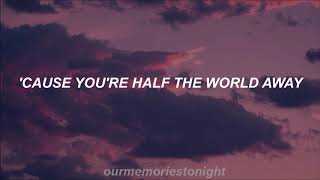 one direction - half the world away // lyrics