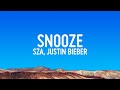 SZA Snooze Acoustic Lyrics Ft Justin Bieber