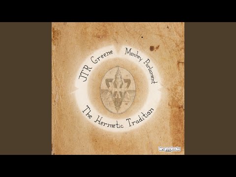 The Hermetic Tradition (Original Mix)