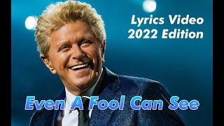 Peter Cetera - Even a Fool Can See (Lyrics)