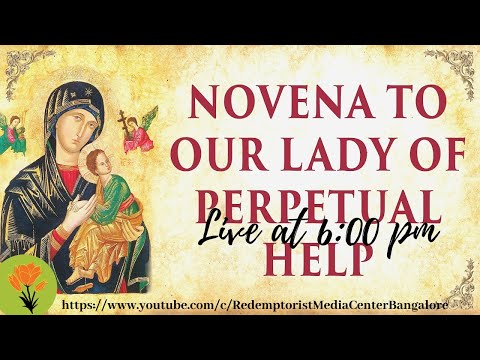 Novena to Our Lady of Perpetual Help & Benediction - Saturday 19 November, 2022 @ 6.00 P.M.