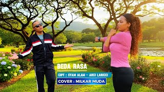 Download lagu BEDA RASA - MILKAR MUDA (COVER) mp3 Download lagu BEDA RASA - MILKAR MUDA (COVER) mp3