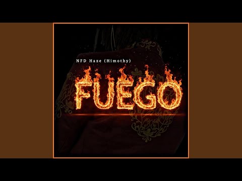 Fuego (Himothy)