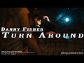 Danny Fisher - Turn Around