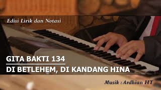 Download lagu 🎵 GB 134 - Di Betlehem, Di Kandang Hina || Cradle Song - John Rutter mp3 Download lagu 🎵 GB 134 - Di Betlehem, Di Kandang Hina || Cradle Song - John Rutter mp3