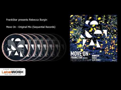 FrankStar presents Rebecca Burgin - Move On (Original Mix )