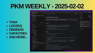 PKM (Personal Knowledge Management) Weekly Update - 2025-02-02