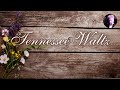 Tennessee Waltz | Eva Cassidy Karaoke