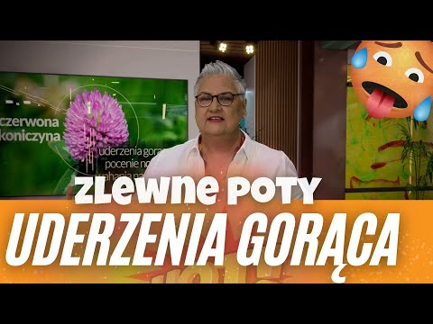 Jak pozbyć się uderzeń 🥵 gorąca i potów?