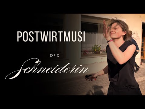 Postwirtmusi - Die Schneiderin