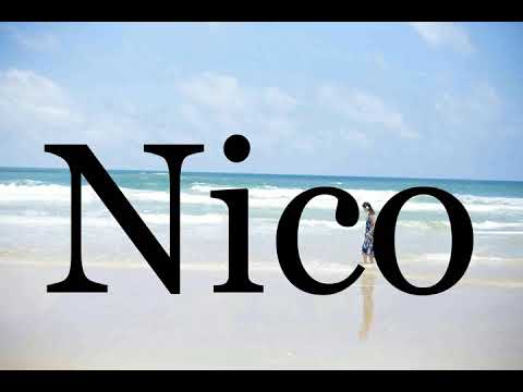 How To Pronounce Nico🌈🌈🌈🌈🌈🌈Pronunciation Of Nico