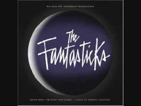 Much More - The Fantasticks