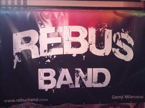 Rebus Band(Gornji Milanovac) Stefan Petrovic-Goranac-HITNO