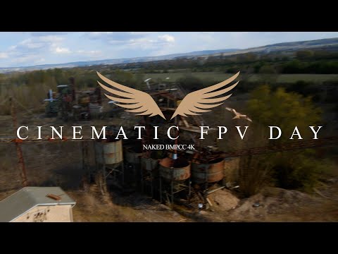 CINEMATIC FPV DAY