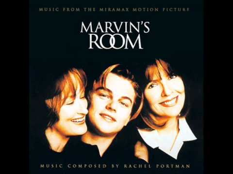 Main Titles - Marvin's Room Soundtrack .