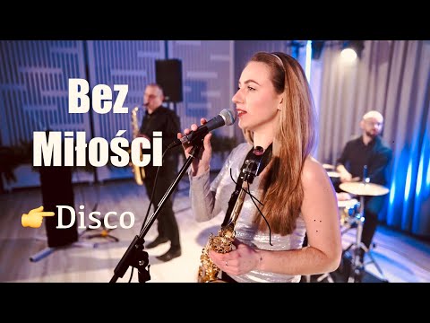 Luxband - Bez miłości (cover)  #DISCO