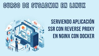 NGINX CON REVERSE PROXY A APLICACIÓN SERVER SIDE RENDERING | CURSO DE SYSADMIN EN LINUX