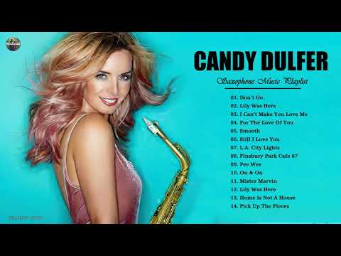 CandyDulfer Greatest Hits - CandyDulfer  Best Saxophone Instrumental 2021