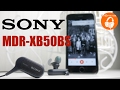 Наушники Sony MDR-XB50BS черный - Видео