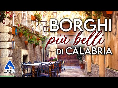 Most Beautiful Villages in Calabria, Italy | 4K Travel Guide