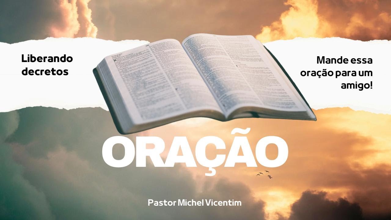 Liberando Decretos - Momento de Oração