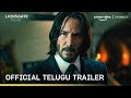 John Wick: Chapter 4 Official Telugu Trailer | Keanu Reeves | Prime Video Channels | Lionsgate Play