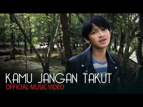 Ridwan SouQy - Kamu Jangan Takut  (Official Audio)