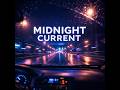 Midnight Current 🌙 Night Drive for Overthinking Minds | 21 MIN