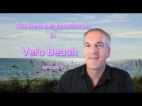 The best neighborhoods in Vero Beach - Ansley Park.  Moving to Vero Beach. @verobeachbob