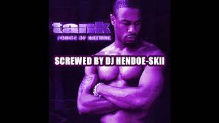 Tank - Designated Driver (screwed)