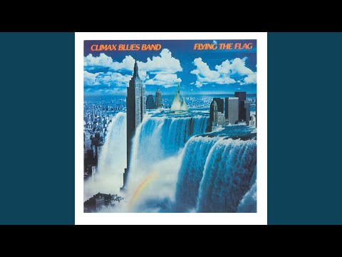 Gotta Have More Love by Climax Blues Band