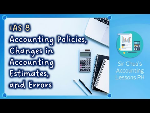 [CFAS] Lecture 07 - IAS 8: Accounting Policies, Changes in Accounting Estimates, and Errors