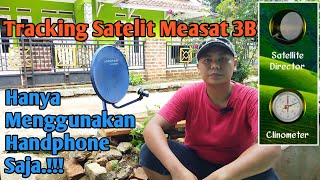Download lagu How to track the Measat 3B satellite using a cellphone with the help of a satellite director & cl... mp3