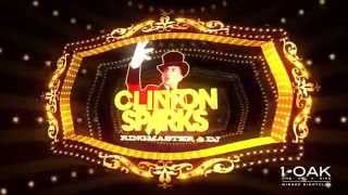 1 OAK Presents The Greatest Party on Earth with Clinton Sparks
