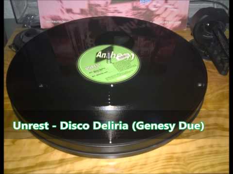 Unrest - Disco Deliria (Genesy Due)