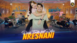 Download lagu DINDA TERATU Feat DELVA - NRESNANI ( Live Video Royal Music ) mp3 Download lagu DINDA TERATU Feat DELVA - NRESNANI ( Live Video Royal Music ) mp3
