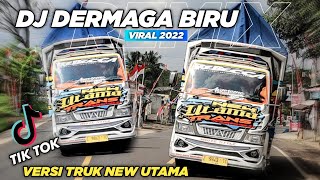 Download lagu DJ DERMAGA BIRU‼️REMIX SLOW VIRAL 2022 VERSI TRUK NEW UTAMA😍 [DJ VERSI TRUK] #djdermagabiru mp3