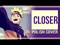 ʍια ~ Naruto Shippuuden - Opening 4【polish fandub】 
