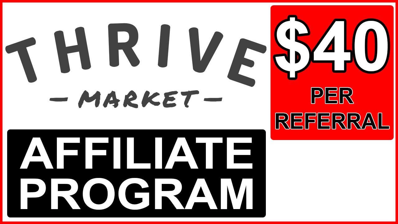 Thrive Market Affiliate Program | Earn Money from ThriveMarket.com