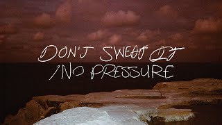 tana - DON'T SWEAT IT / NO PRESSURE (Lyric Video)