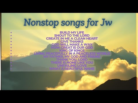 MUSIC NONSTOP FOR JW