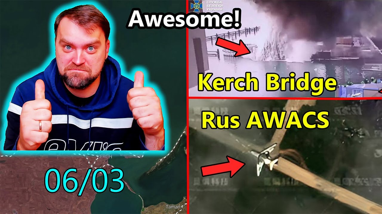 Update from Ukraine | Wow! Kerch Bridge was Hit again! Ruzzian AWACS A-50s are Gone! (apparently)