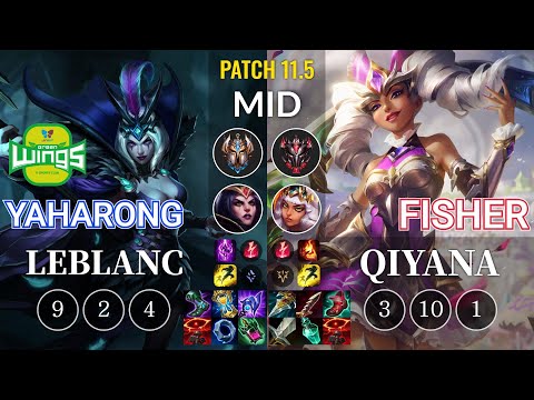 JAG Yaharong LeBlanc vs Fisher Qiyana Mid - KR Patch 11.5