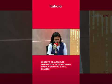 ADOLESCENTE INVADE ESCOLA, MATA ESTUDANTE E DEIXA OUTROS FERIDOS NO RIO GRANDE DO SUL